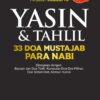 Yasin & Tahlil (33 Doa Mustajab Para Nabi)