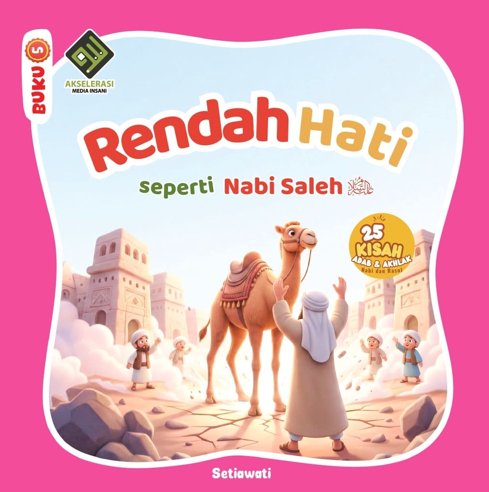 Rendah Hati seperti Nabi Saleh as